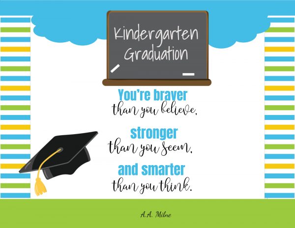 Kindergarten graduation quotes